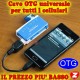 CAVO ADATTATORE OTG MICRO USB 5 PIN MASCHIO a USB FEMMINA TABLET CELLULARI